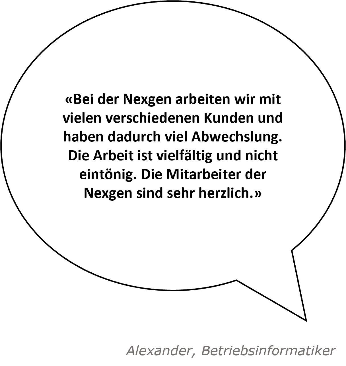 Spruch zur Nexgen von Fabian, IT-Supporter